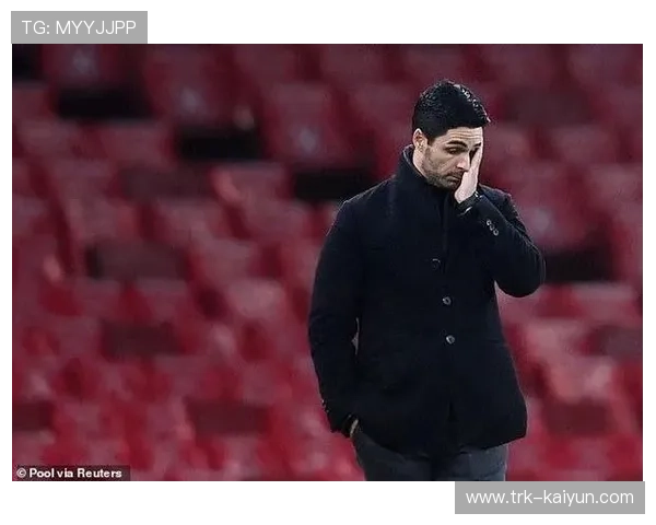 阿尔特塔六负维拉 战术僵化恐重蹈覆辙 阿尔特塔六负维拉 战术僵化恐重蹈覆辙